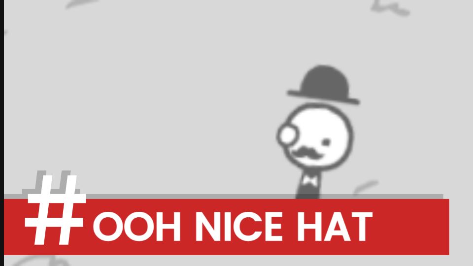 山高帽と口ひげの人物の写真にOOH NICE HATという見出しがついた画面